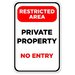 Restricted area private property no entry